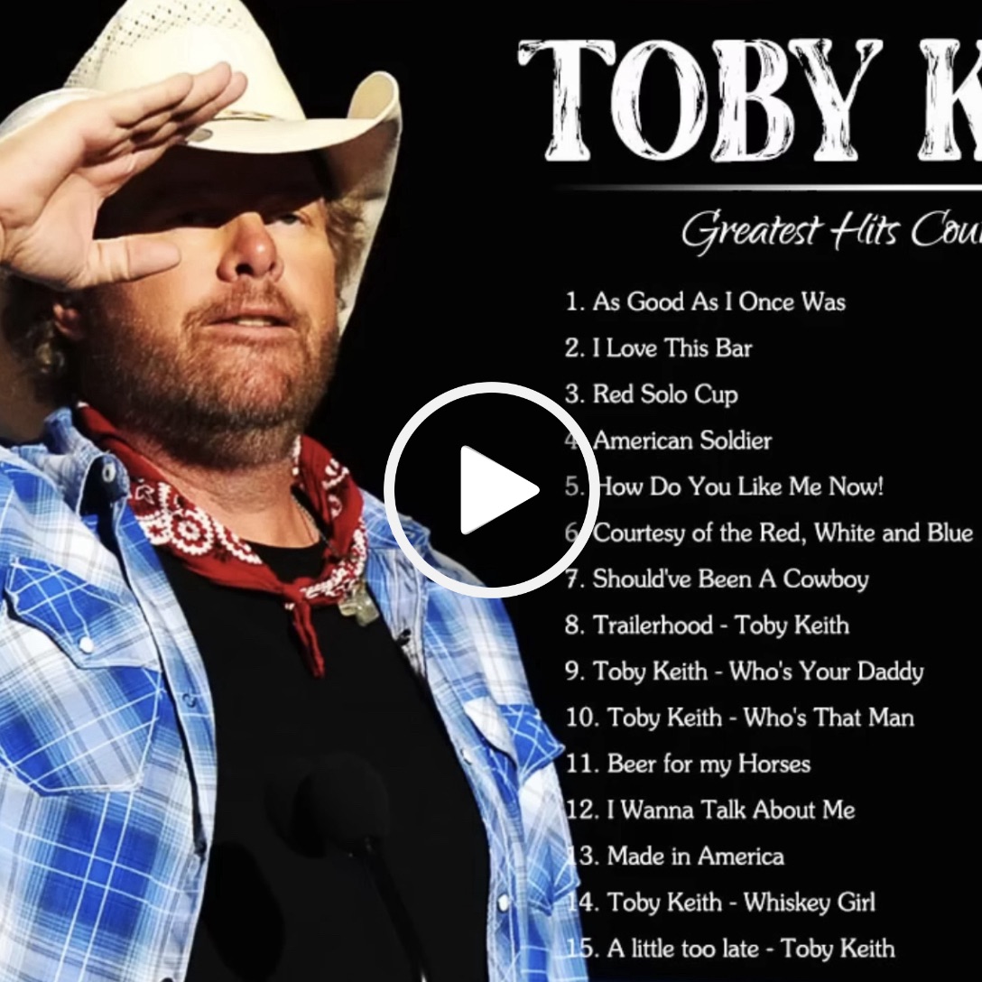 Toby Keith Greatest Hits – Top 20 Best Country Songs Of Toby Keith