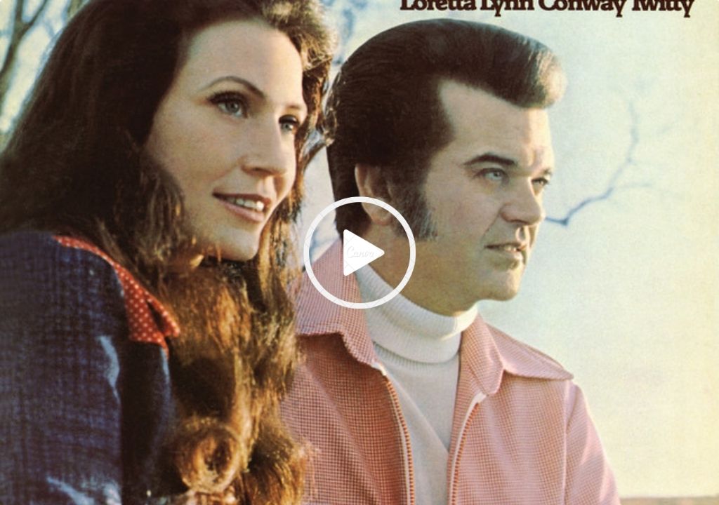 Conway Twitty and Loretta Lynn – Just Lead the Way