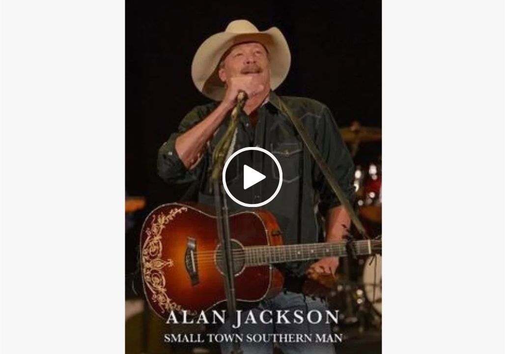 Alan Jackson – Small Town Southern Man