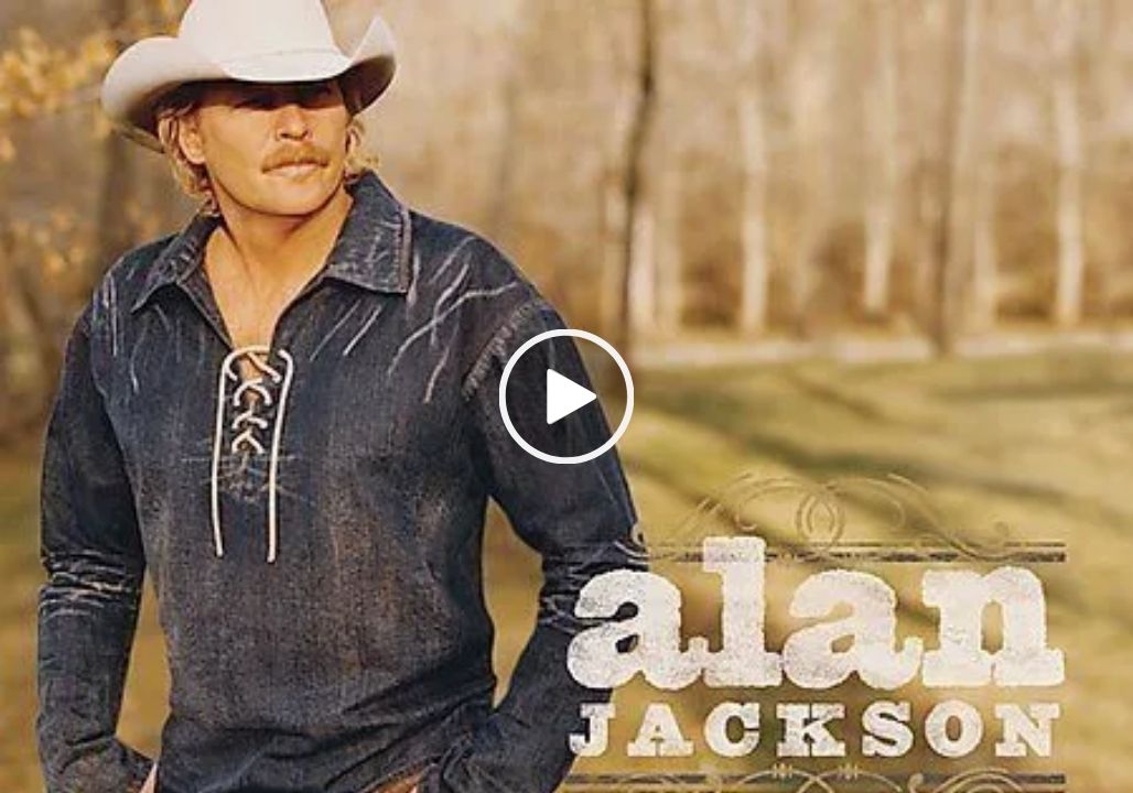 Alan Jackson – It’s Alright To Be A Redneck