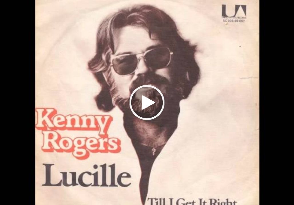 Kenny Rogers – Lucille