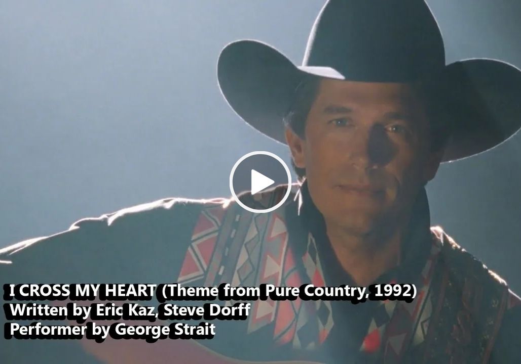 George Strait – I Cross My Heart