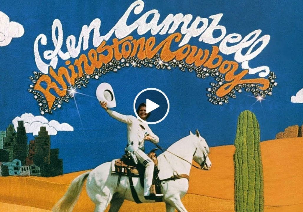 Glen Campbell – Rhinestone Cowboy